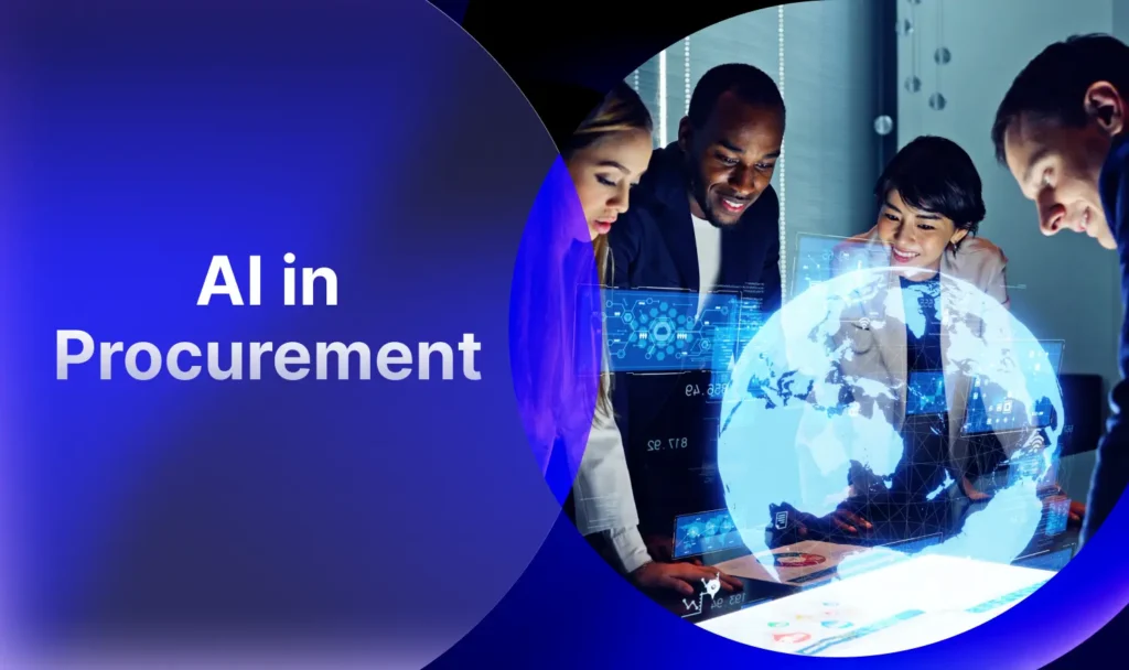 AI in Procurement: Smarter Sourcing, Negotiation, and Spend Intelligence
